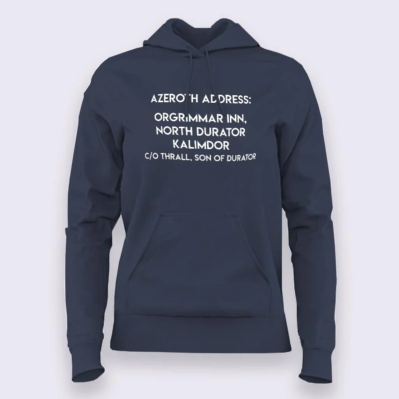 Azeroth address Orgrimmar Hoodies For Women