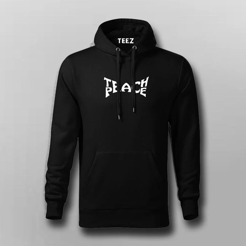 Teach Peace Hoodies For Men