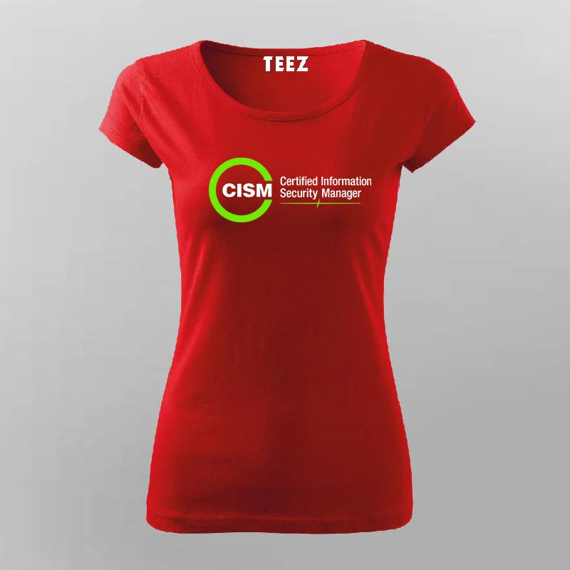 Certified Information Security Manager CSIM T-Shirt For Women