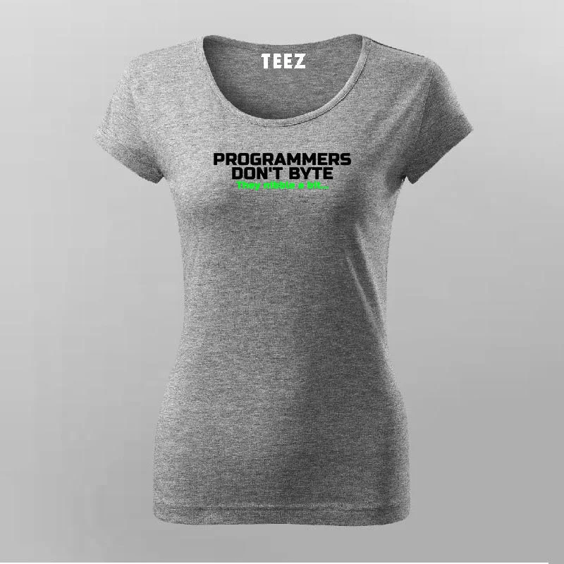 Programmers Don't Byte, They Nibble A Bit T-Shirt For Women