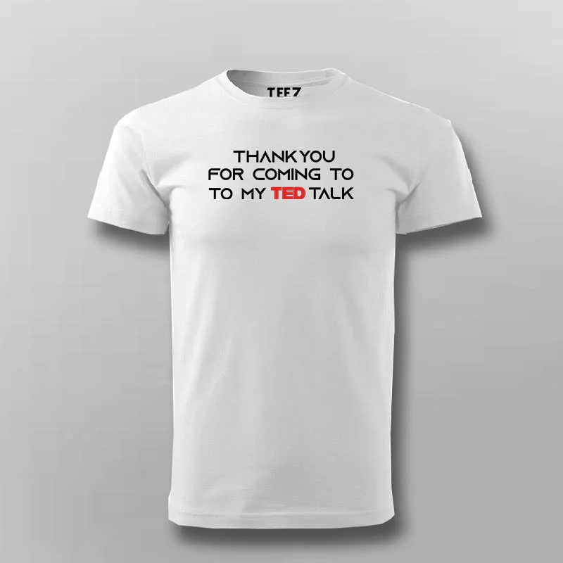 Ted Talk T-shirt For Men