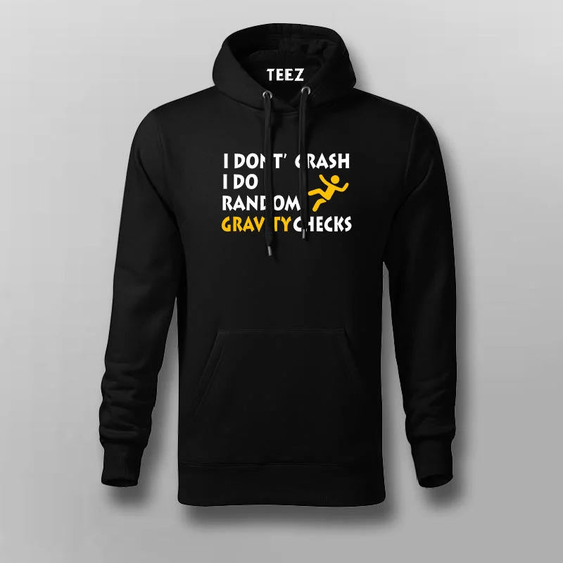Random Gravity Checks - Humorous Biker Hoodie