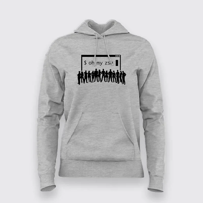 Oh My Zsh Hoodies For Women