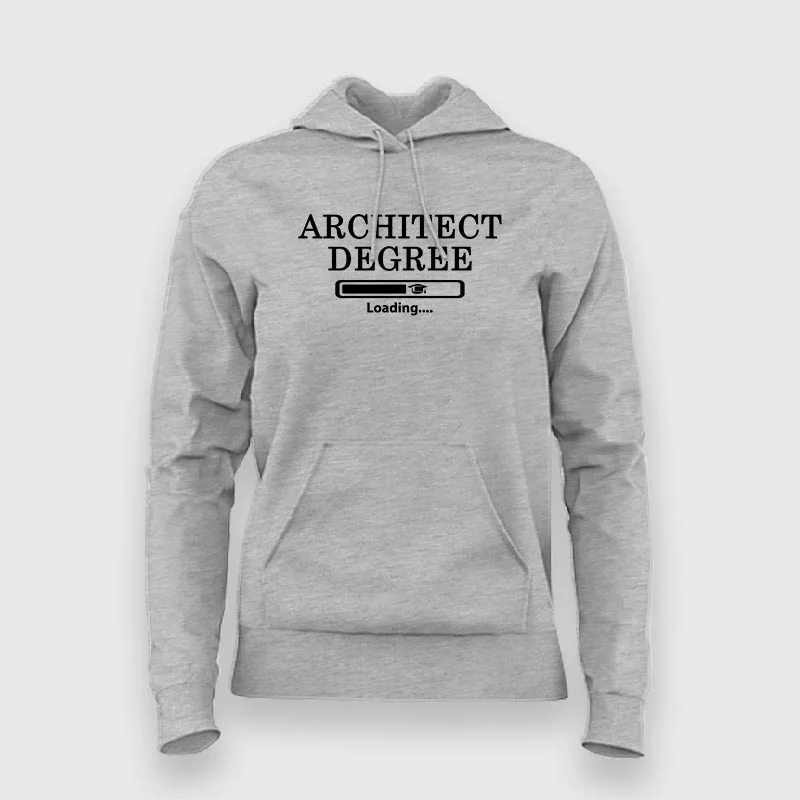 Architect Degree Loading  Hoodies For Women