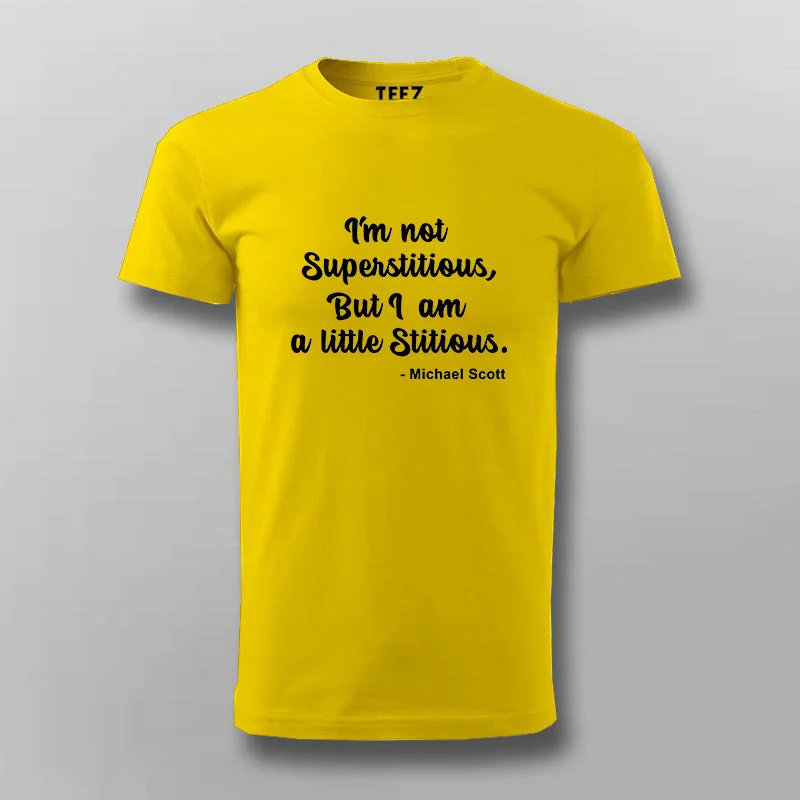 I'm Not A Superstitious But I'm A Little Stitious T-Shirt For Men