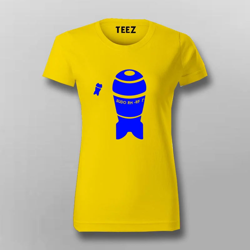 Sudo rm -rf deletes everything funny Linux t-shirts for Women