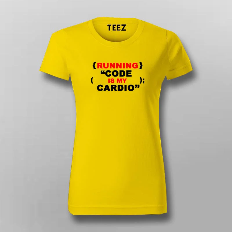 Running Code Is My Cardio T-Shirt For Women
