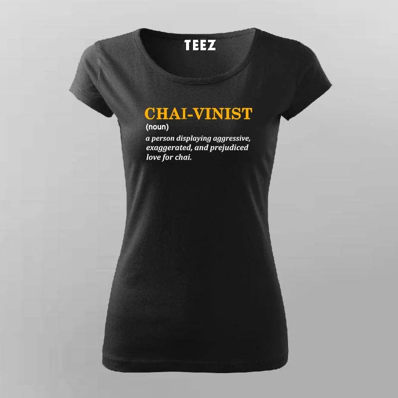 Chai Vinist T-Shirt For Women