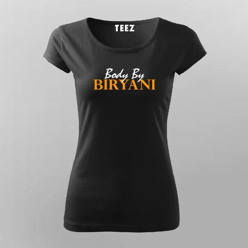 Body By Biryani T-Shirt For Women