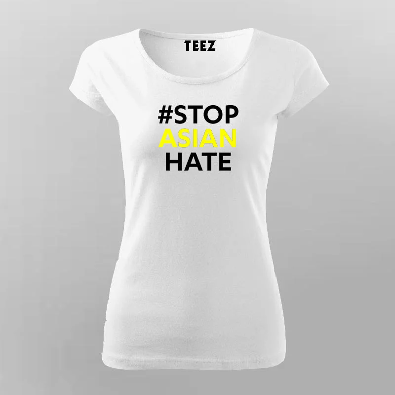 # Stop Asian Hate T-Shirt For Women
