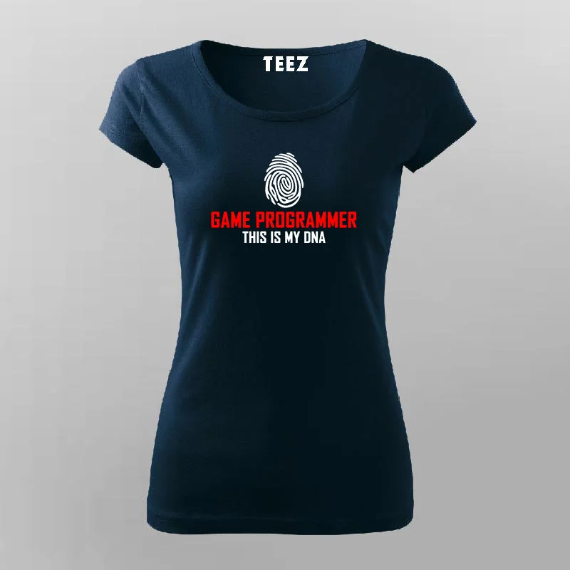 Game Programmer - This Is My DNA T-Shirt For Women