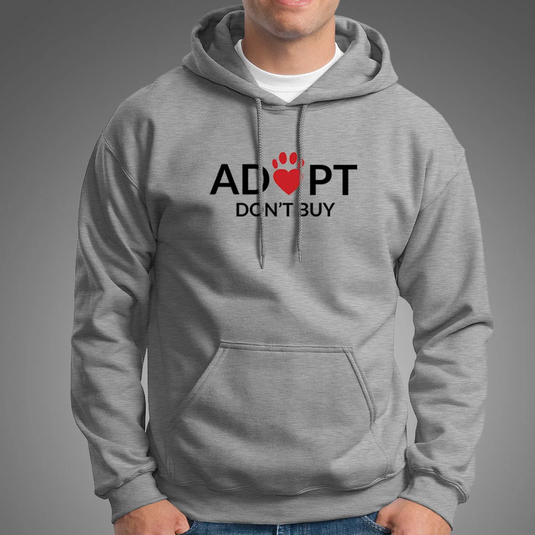 Adopt Love, Don't Buy Hoodies For Men