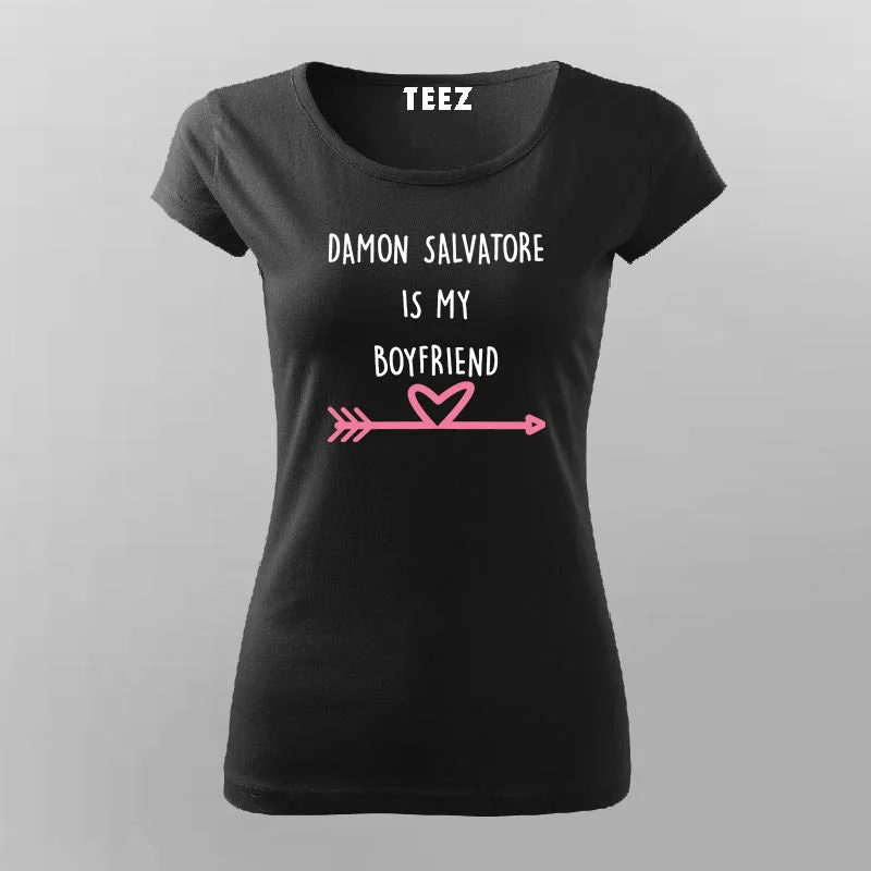 Damon Salvatore Is My Boyfriend Women's Vampire Diaries T-Shirt