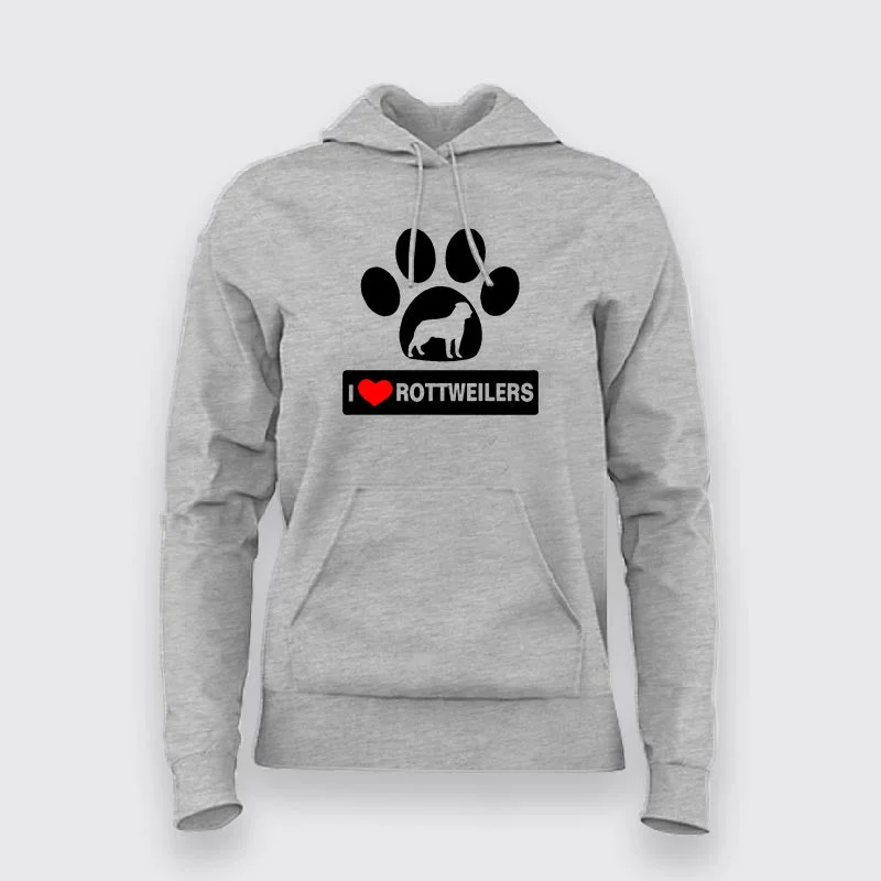 I Love Rottweiler Hoodies For Women