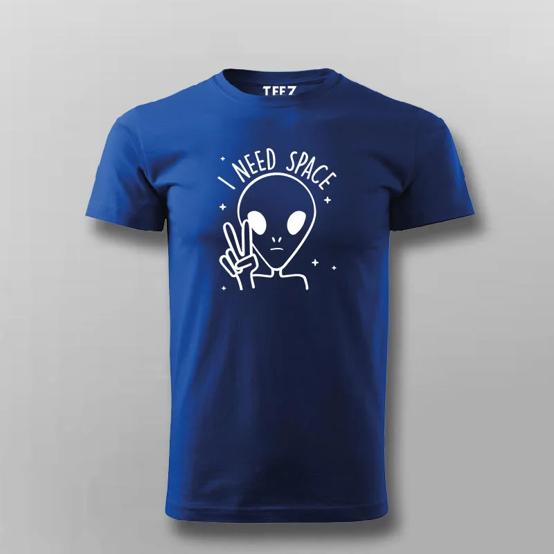 I Need Space Funny Alien T-Shirt For Men