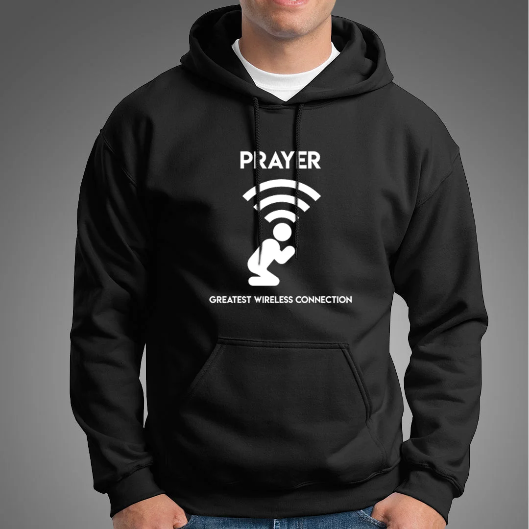 Prayer - Greatest Wireless Connection Religious Hoodies For Men