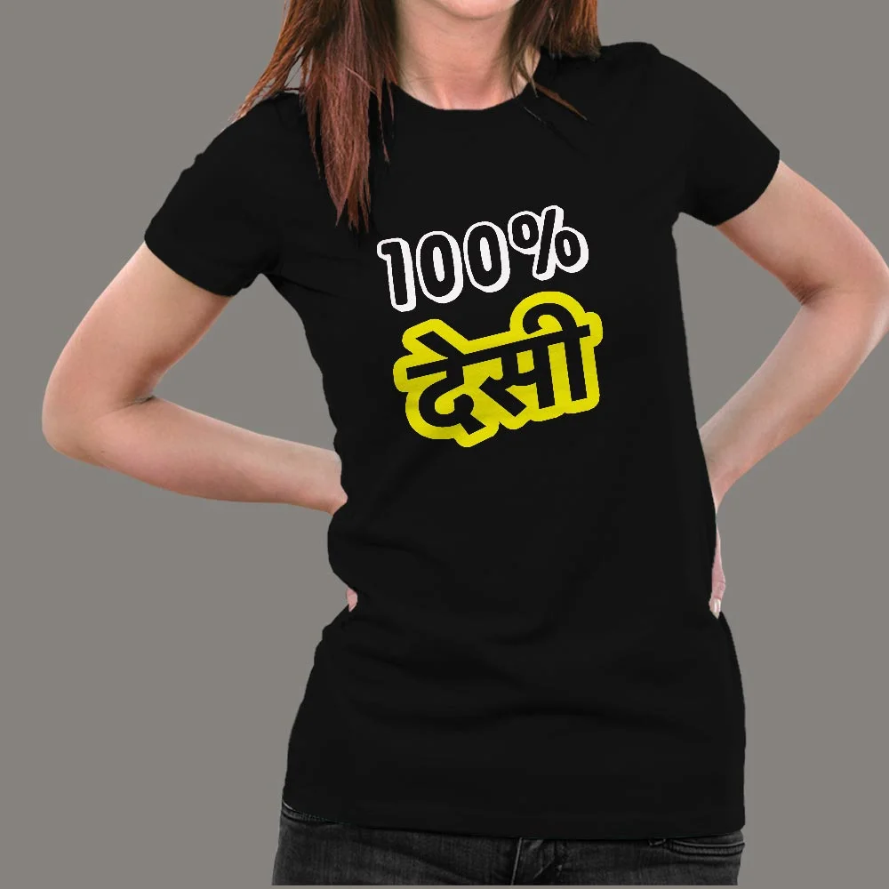 100 % Desi Women’s Hindi T-Shirt