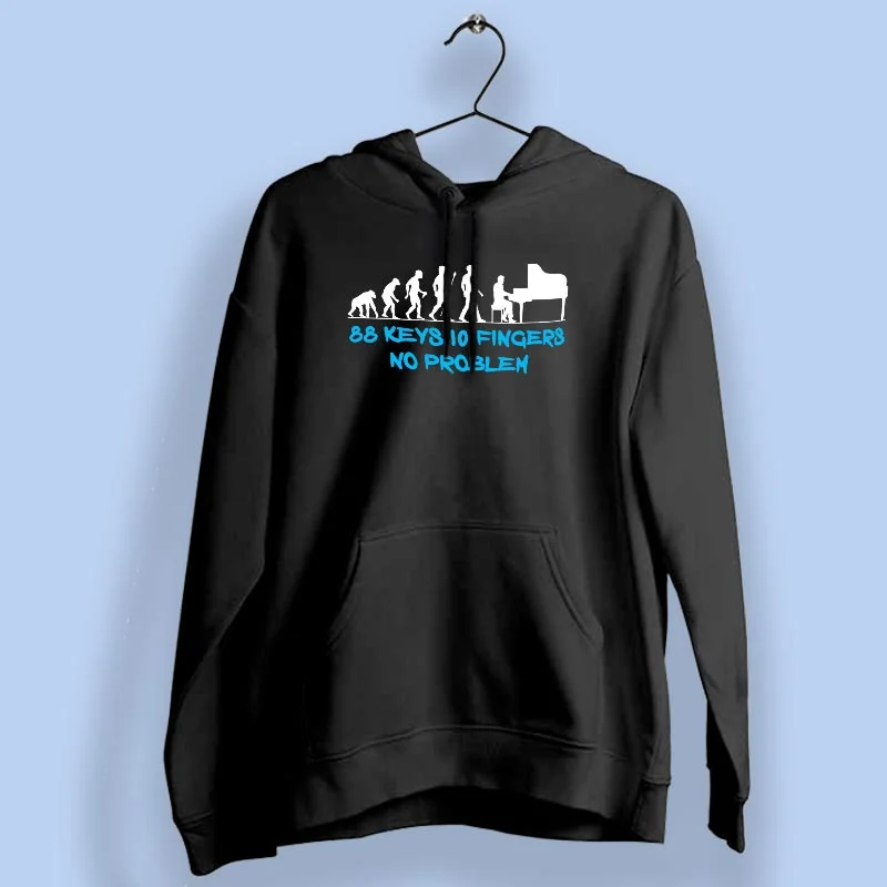 88 Keys 10 Fingers No Problem - Piano Pro Hoodie