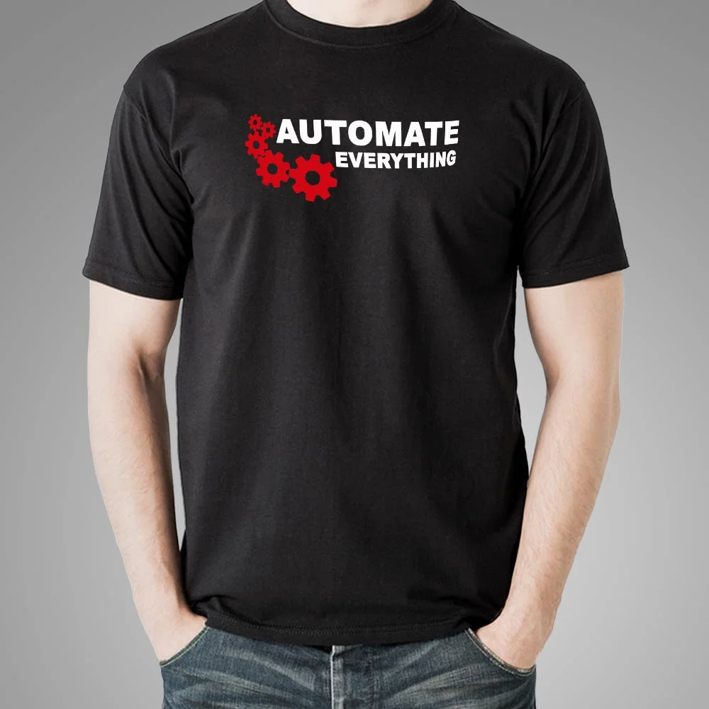 Automate Everything T-Shirt - The DevOps Motto