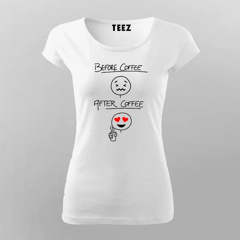 Before Coffee After Coffee Meme T-Shirt For Women