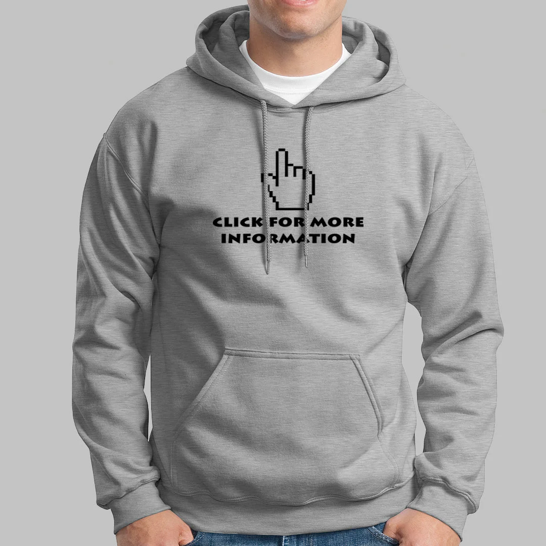 Computer Click For More Information Hoodies For Men