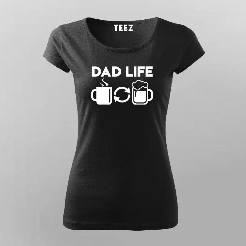 Dad Life Coffee And Beer T-Shirt For Women