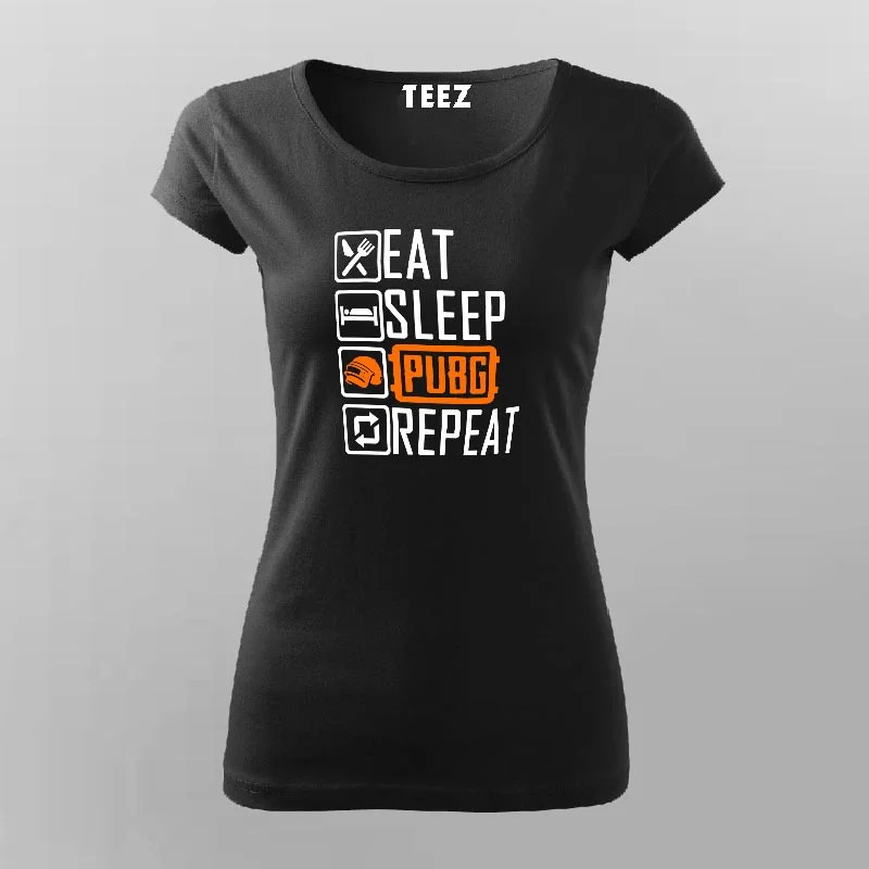 Eat Sleep Pubg Repeat Funny Gaming T-Shirt For Women
