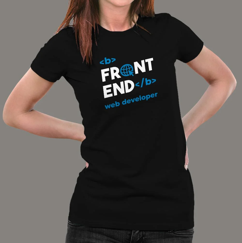 Front End Web Developer Coding Women’s Profession T-shirt