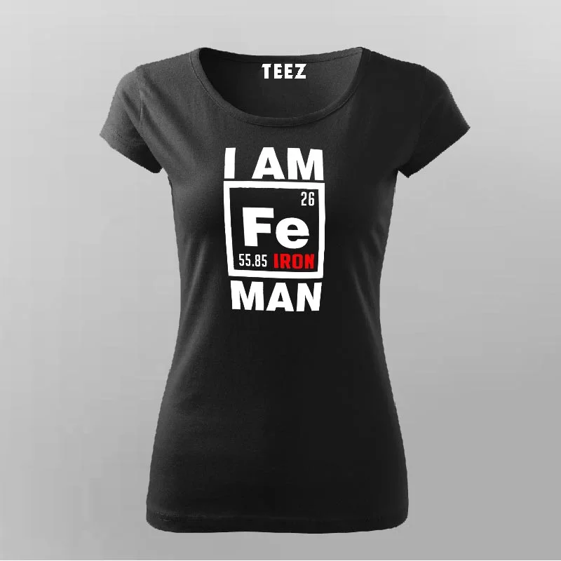 I Am Iron Man T-Shirt For Women
