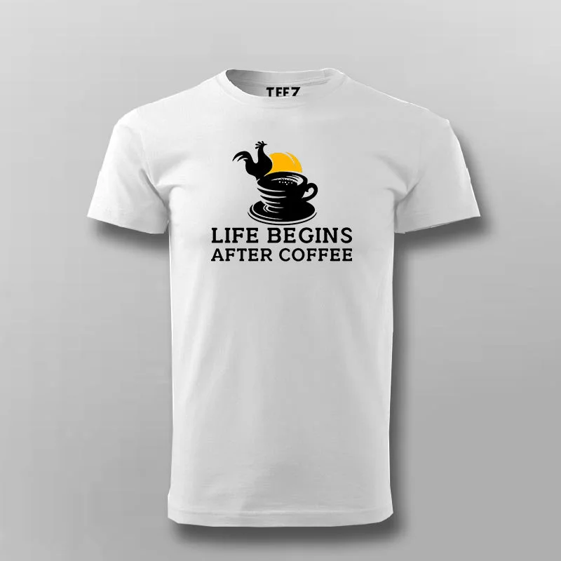 Life Begins After Coffee T-Shirt For Men