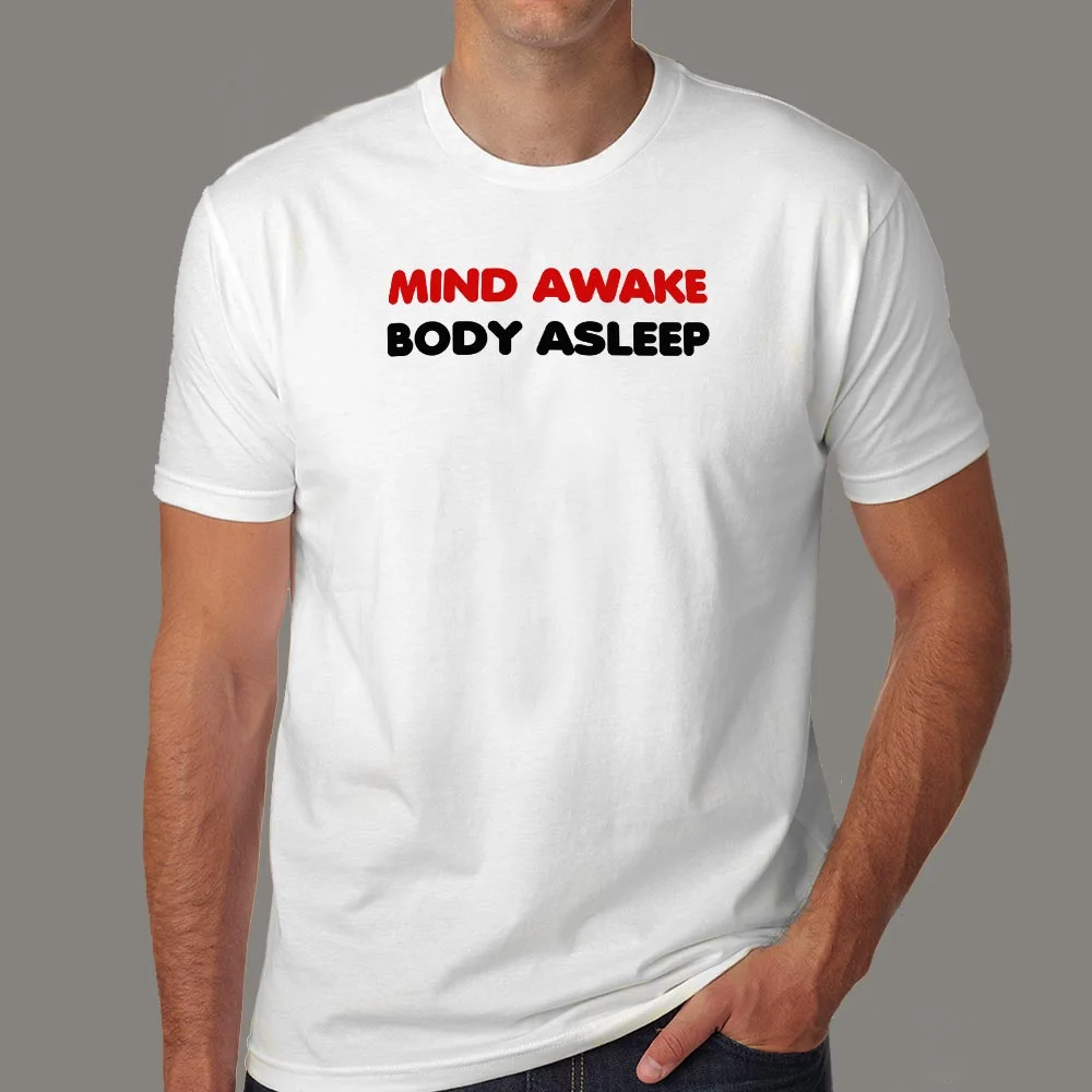 Mind Awake Body Asleep Night Coder Men's Tee