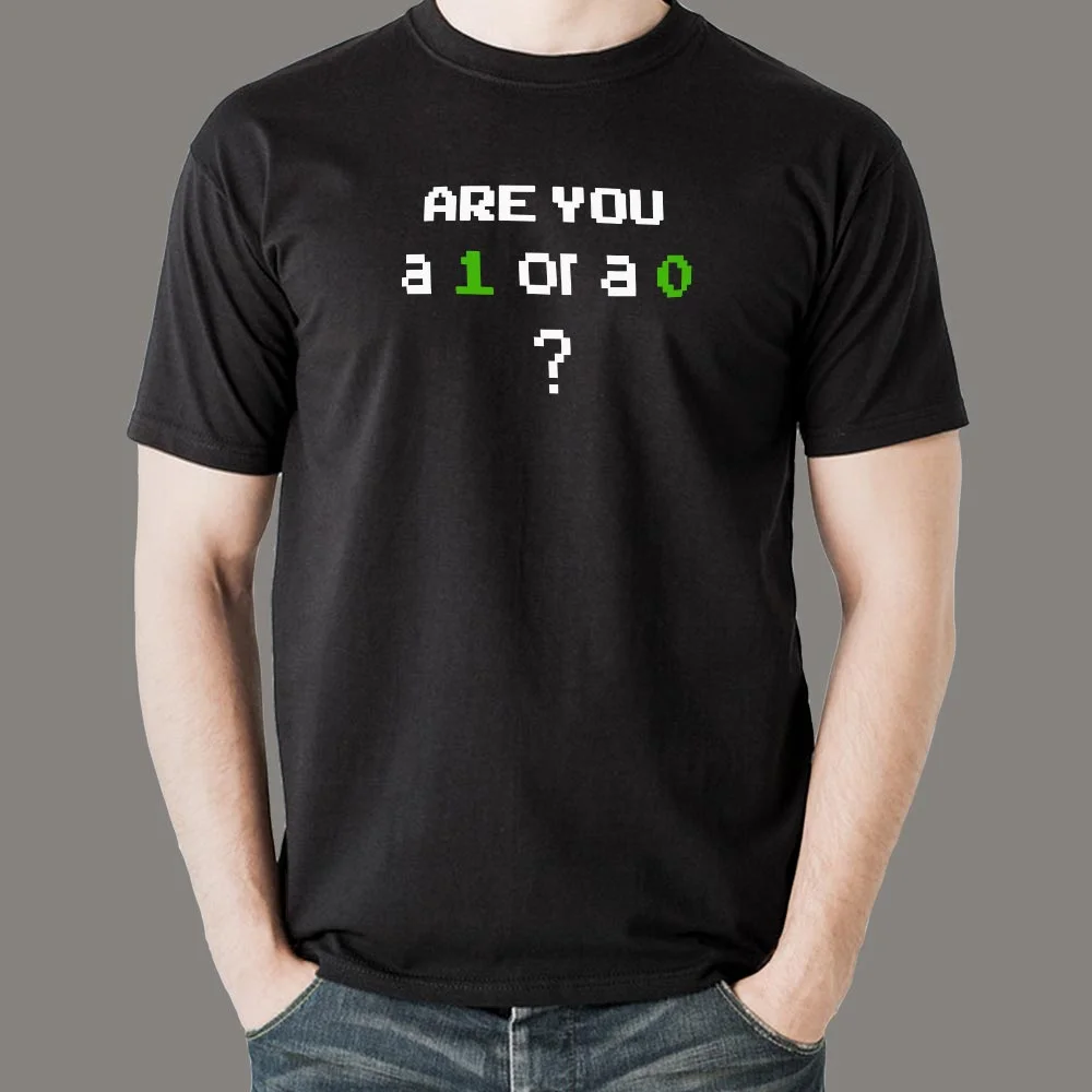 Binary Choice T-Shirt - Are You A 1 Or A 0? Decide