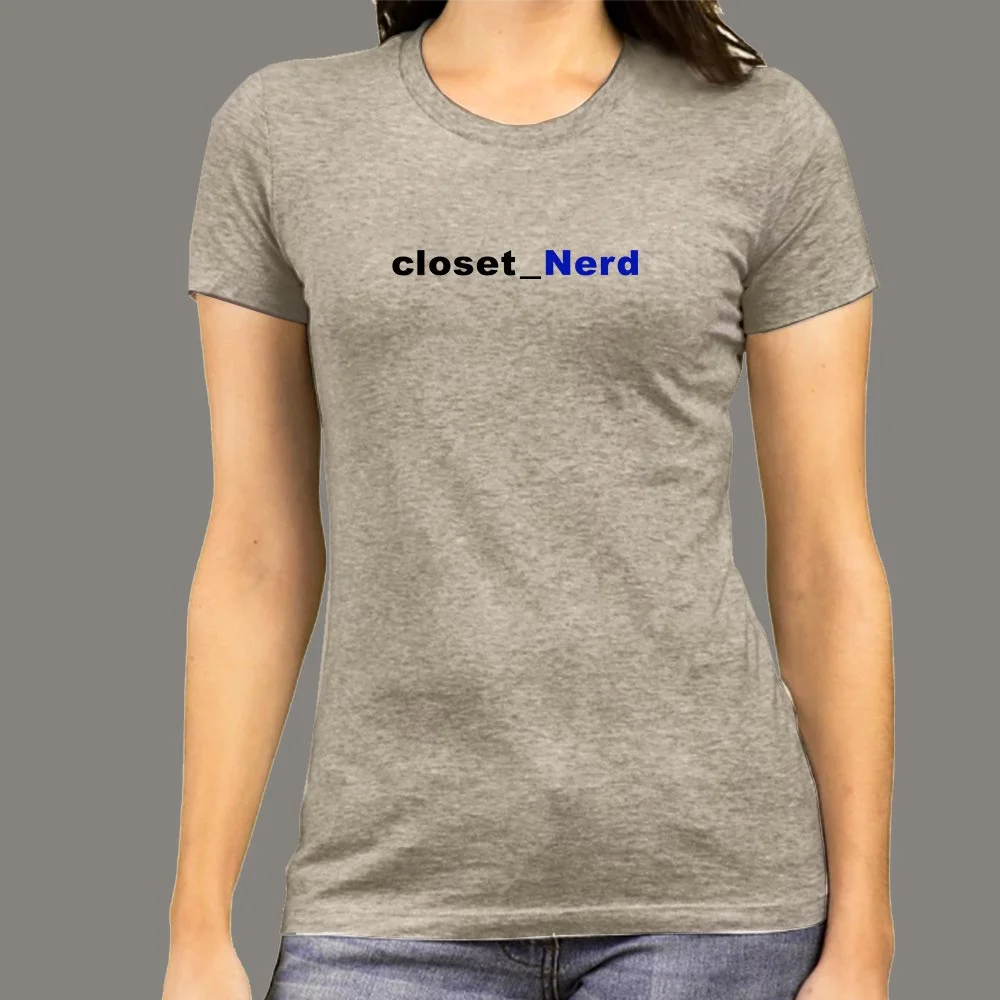 Closet Nerd Women's T-Shirt - Subtle Geek Pride