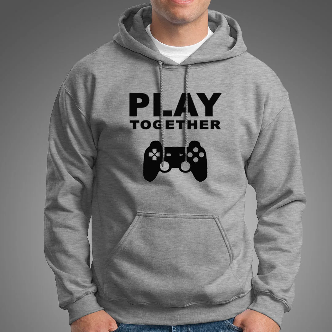 Play Together Funny Gaming Hoodies For Men