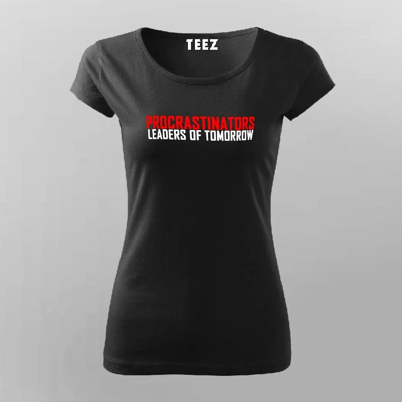 Procrastinator T-Shirt For Women