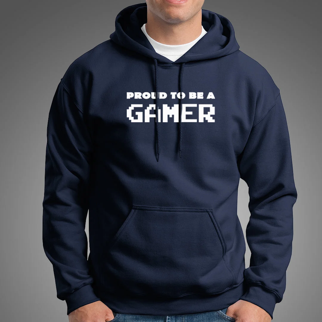 Proud To Be A Gamer Hoodies For Men