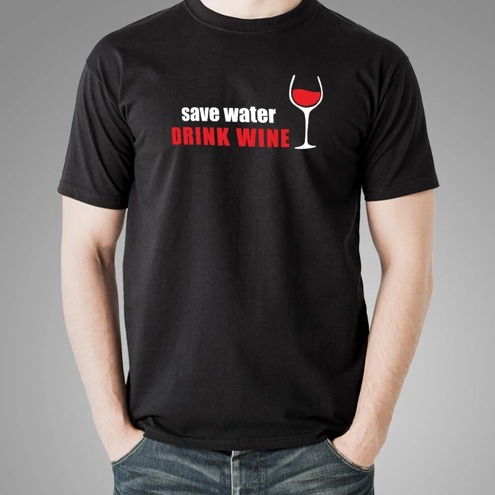 Save Water Drink Wine Men's Wine Lover T-Shirt