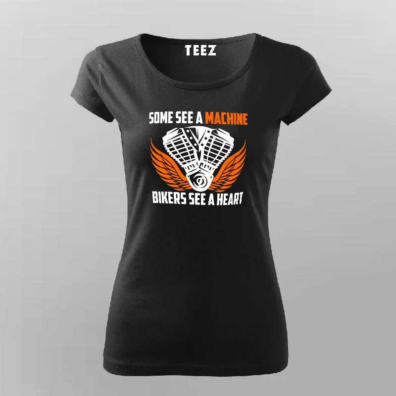 Biker's Heart Women's Tee: More Than a Machine