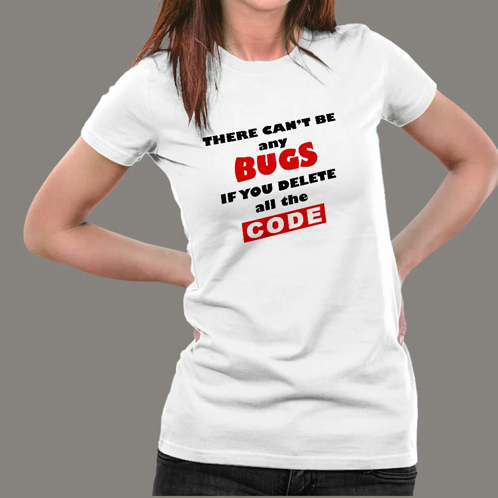 No Bugs Coding Humor Tee for Women - Funny Programmer