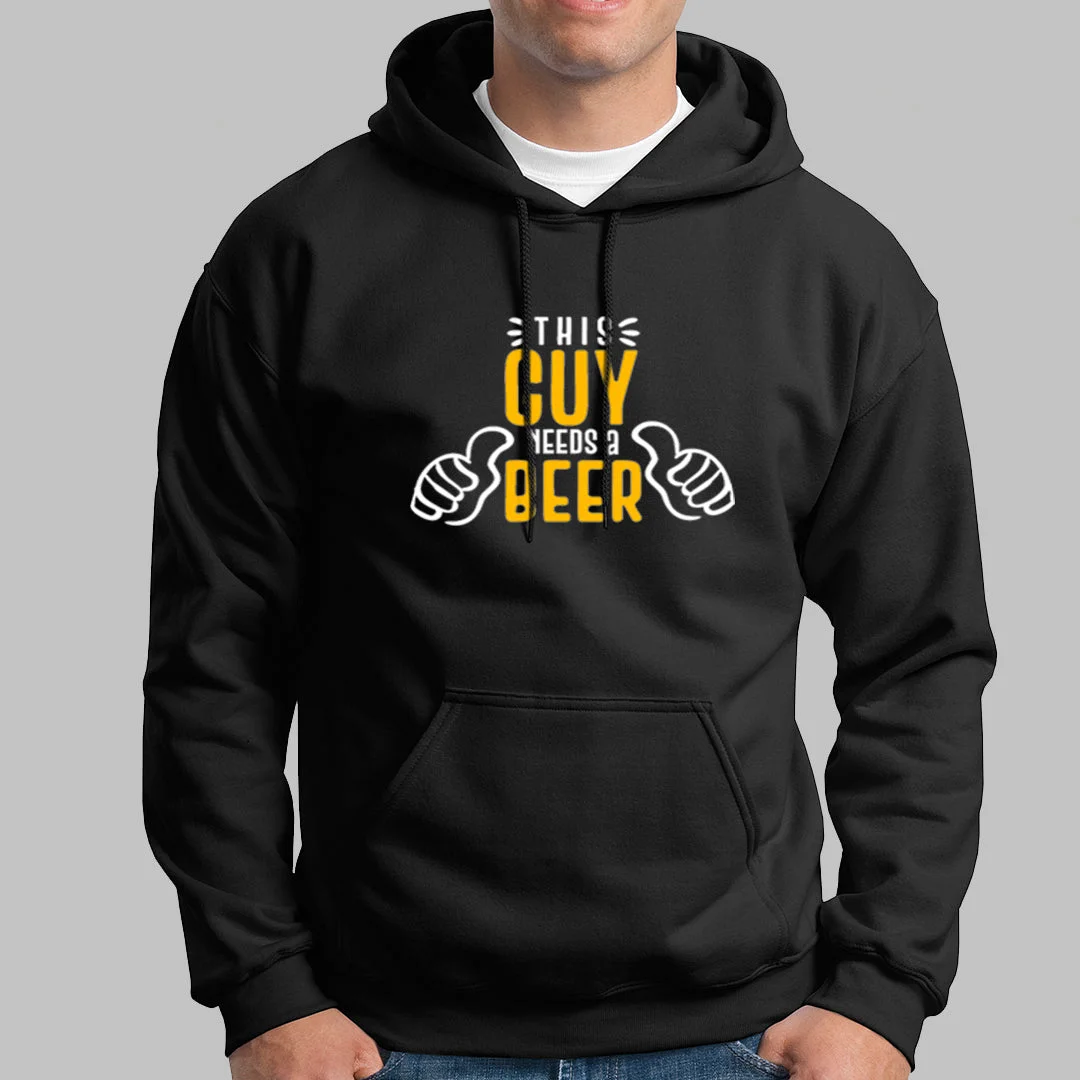 This Guy Needs A Beer Hoodies For Men