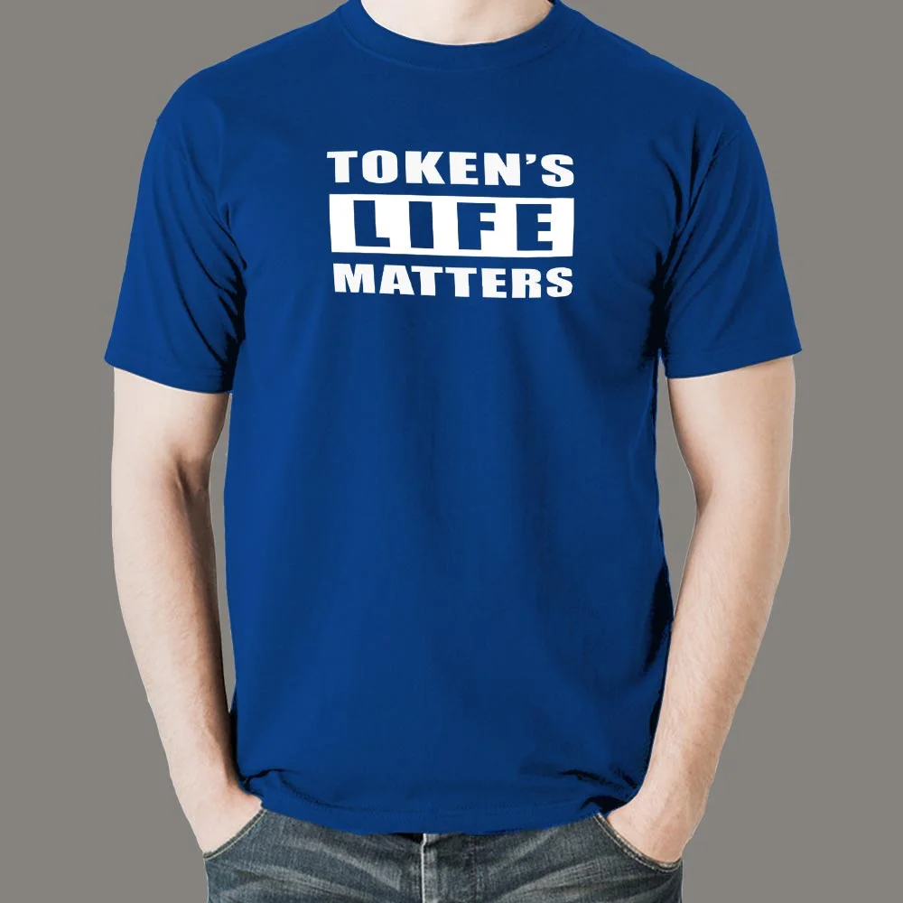 Tokens Life Matters T-Shirt - A Programmer's Rights