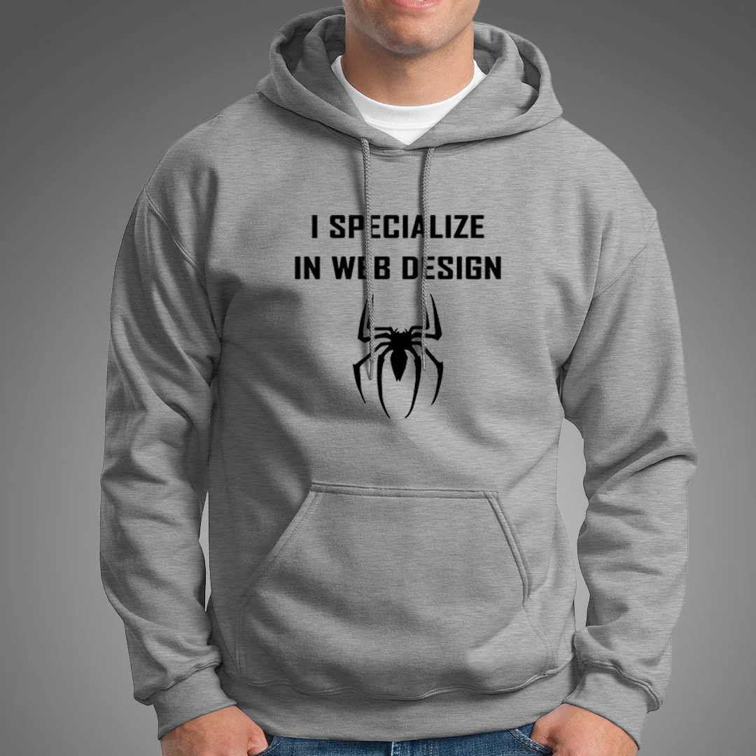 Funny I Specialize In Web Design Spider Hoodies For Men