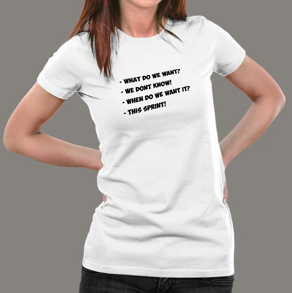 This Sprint Women's Tee - When Do We Want It?
