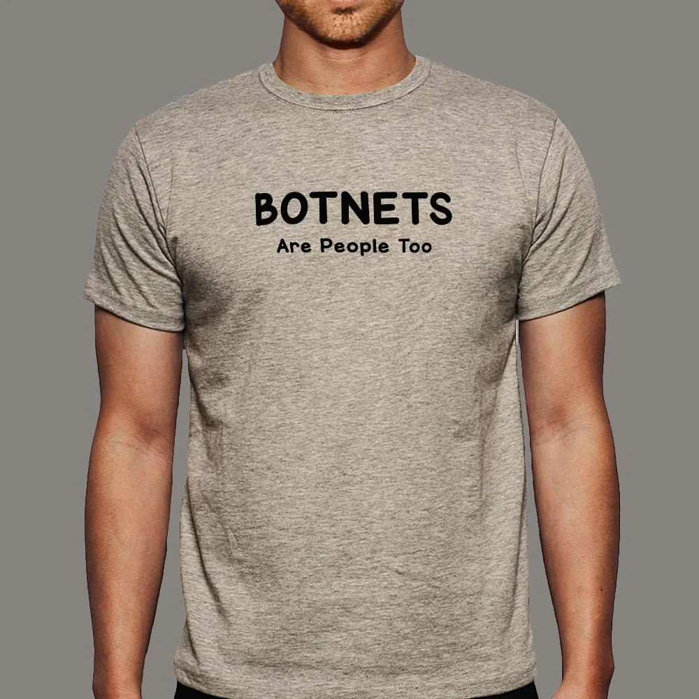 Botnets Are People Too - Cybersecurity Men's Tee