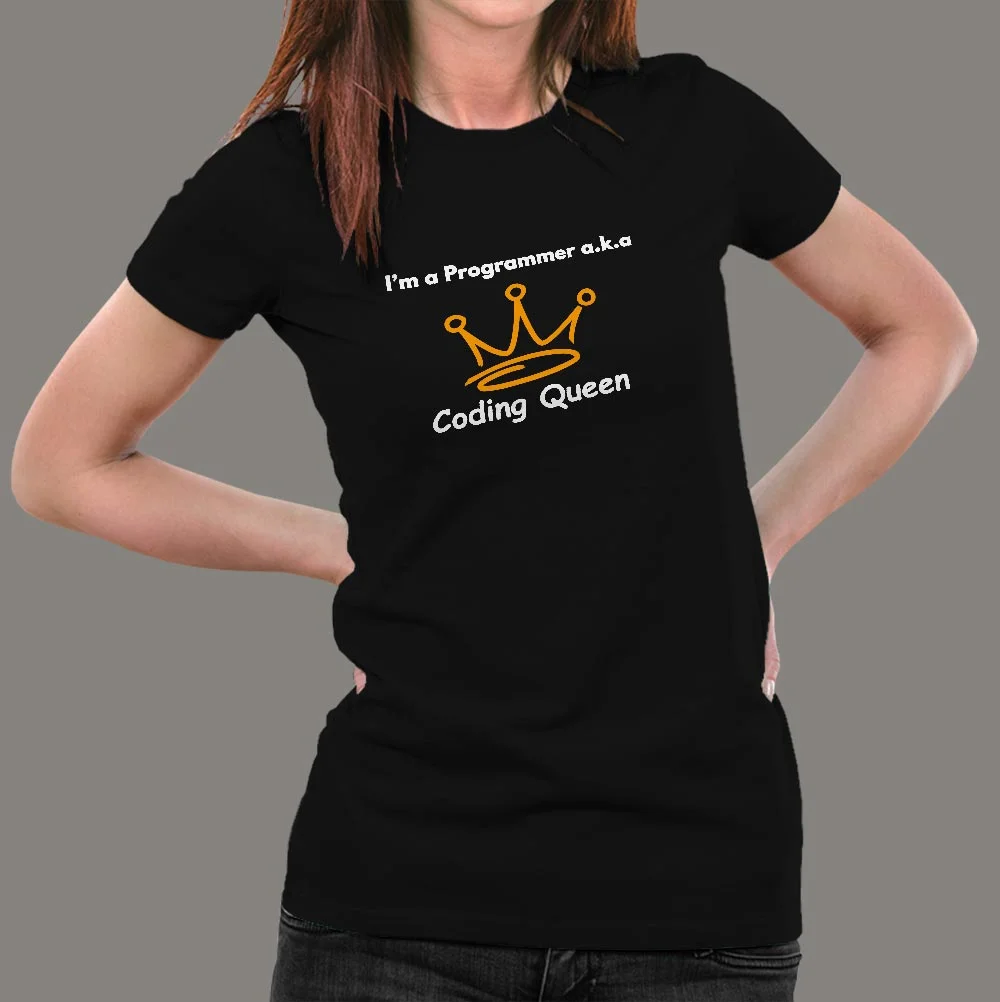 I AM A Coding Queen T-Shirt For Women