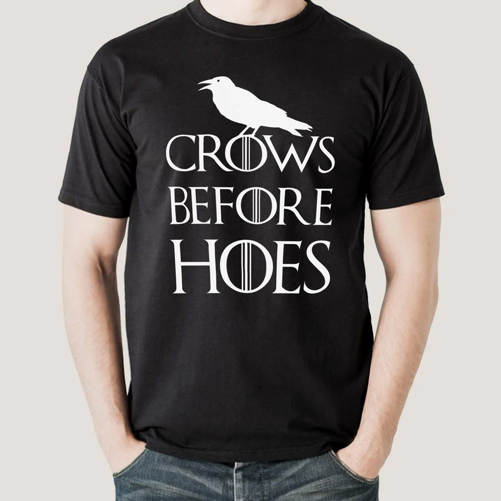 Buy Crows Before Hoes GoT Parody Men's T-shirt At Just Rs 349 On Sale!