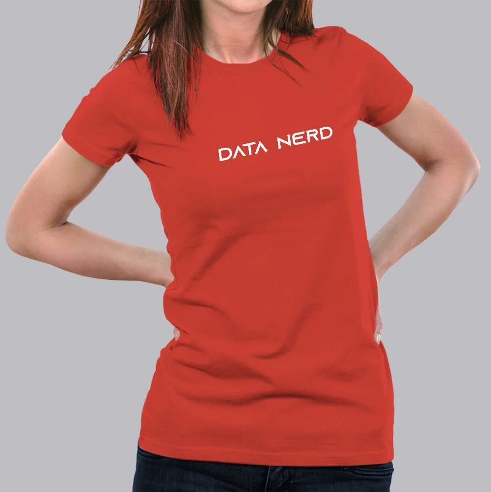 Data Nerd T-Shirt For Women