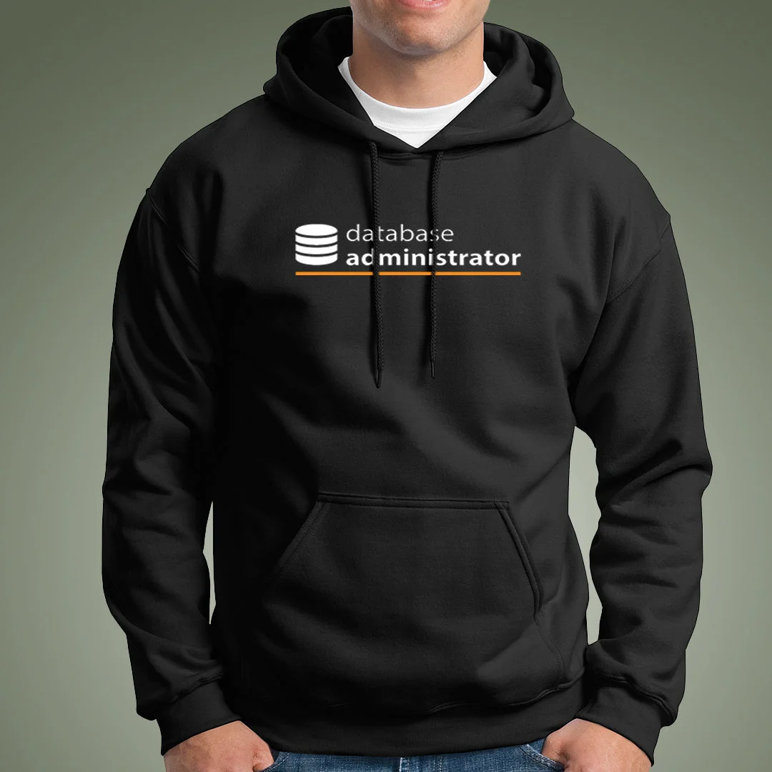 Database Administrator Hoodie For Men