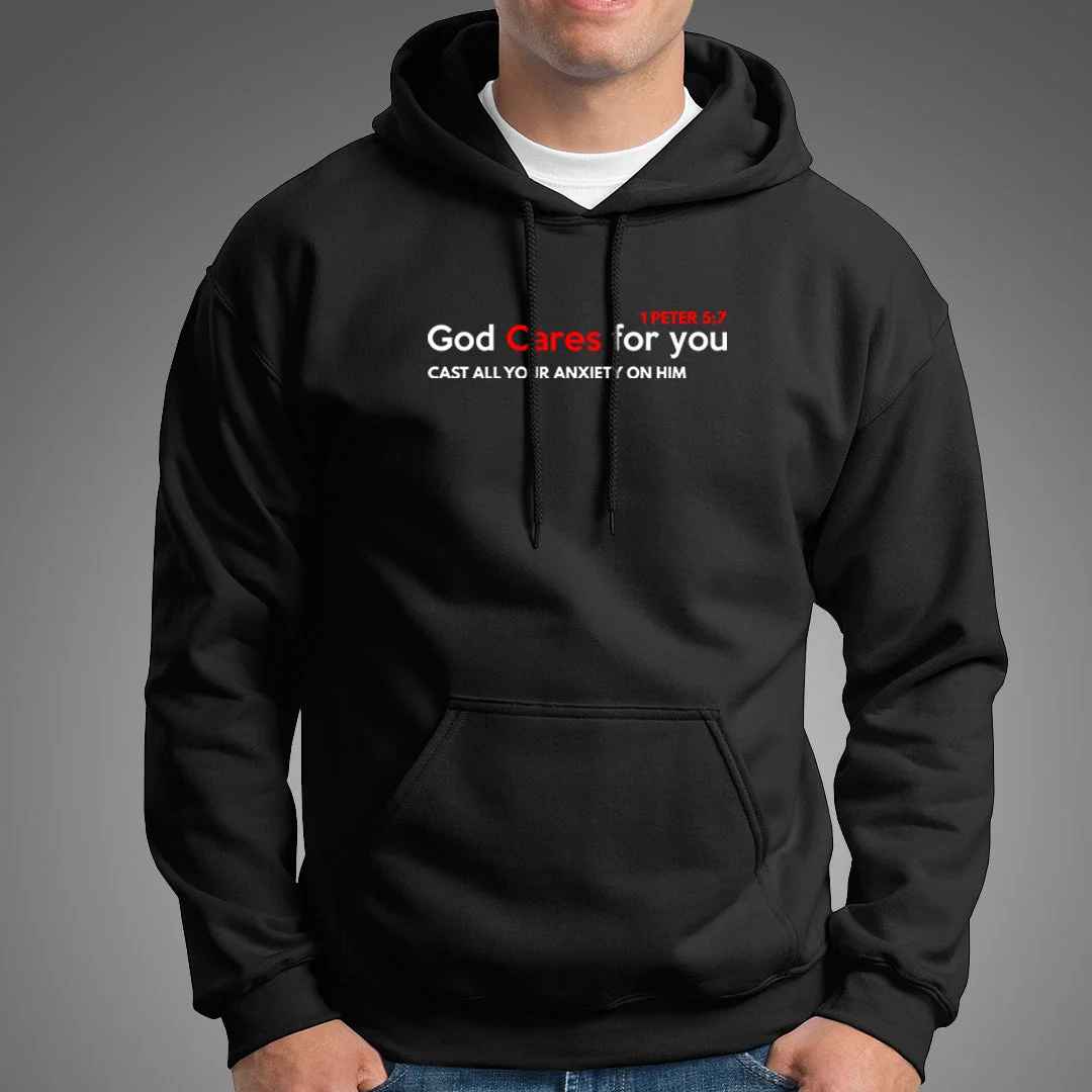 God Cares For You Hoodies For Men