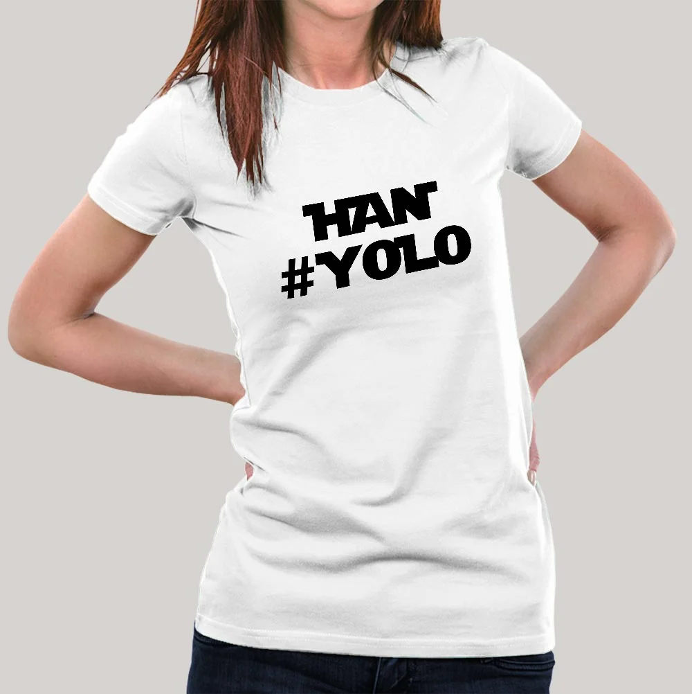 Han #Yolo Starwars Women's T-shirt